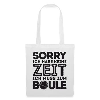 Sorry! I don't have time Bouler Petanque Balls - Tote Bag - white - Front