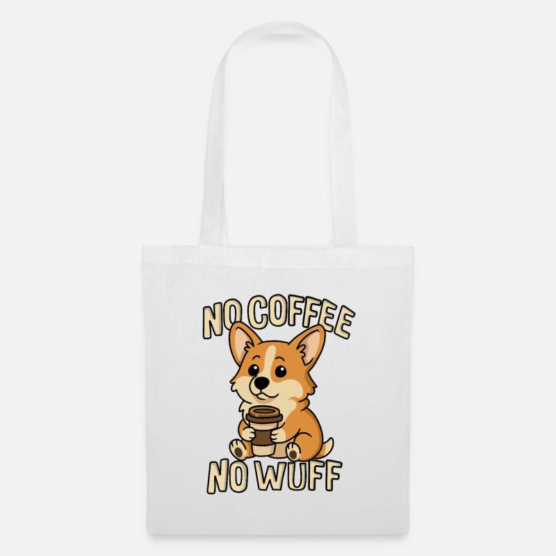 Kaffee Corgi – Pas de café, pas de wuff - Sac en tissu - blanc