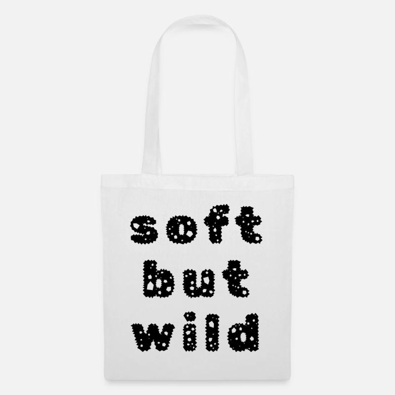 Soft but wild – Minimalist statement design - Tote Bag - white
