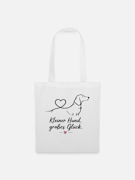 Kleiner Hund, großes Glück - Stoffbeutel - Weiß