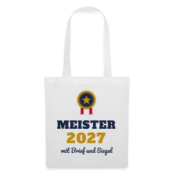 Meister 2027 – mit Brief und Siegel Meisterbrief - Stoffbeutel - Weiß - Vorne