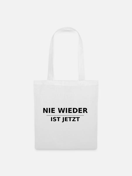 NIE WIEDER IST JETZT - Stoffbeutel - Weiß
