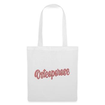 Ostéoporose Perte osseuse - Sac en tissu - blanc - Devant