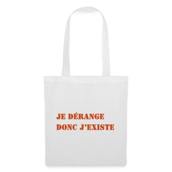 I DISTURB THEREFORE I EXIST - Tote Bag - white - Front