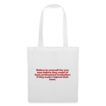 Believe In Yourself Footballer - Stoffbeutel - Weiß - Vorne