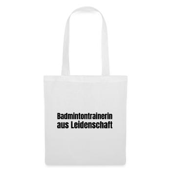 Badmintontrainerin aus Leidenschaft Geschenk - Stoffbeutel - Weiß - Vorne
