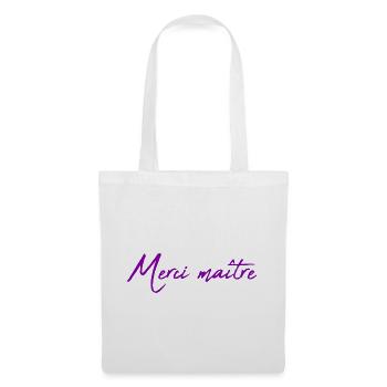 MAÎTRE. MAITRE. MERCI. MERCI MAÎTRE. MAITRE - Sac en tissu - blanc - Devant