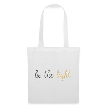 Soyez la lumière ! - Sac en tissu - blanc - Devant
