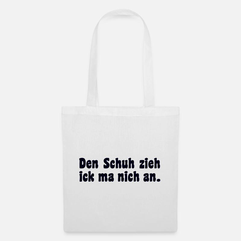 Berliner Dialekt Spruch - Stoffbeutel - Weiß