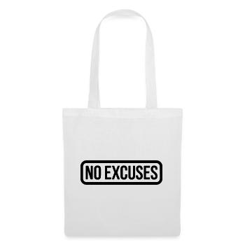 Citation motivante sans excuses - Sac en tissu - blanc - Devant