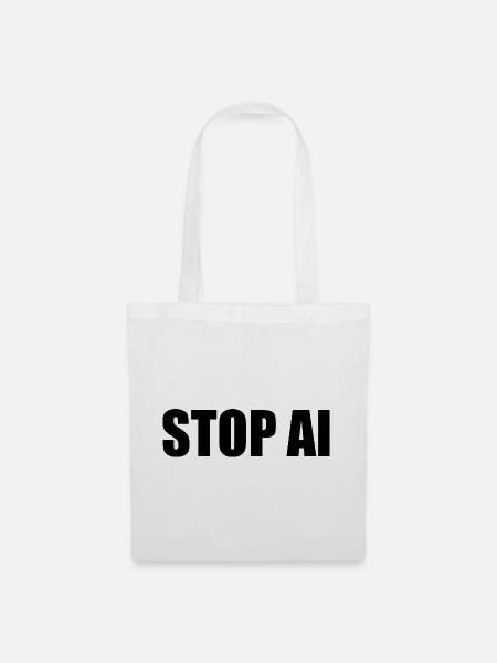 Stop ai - Stoffbeutel - Weiß