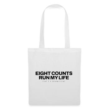 Aerobic - Eight Counts Run My Life - Fitness - Stoffbeutel - Weiß - Vorne