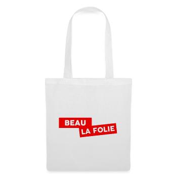 Beau la folie - Sac en tissu - blanc - Devant