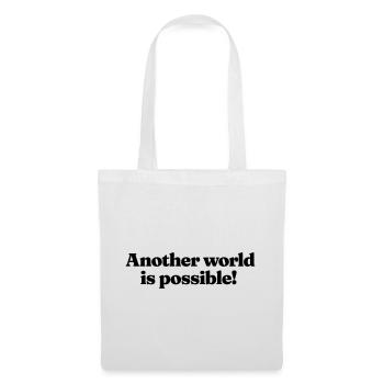 Another world is possible! - Stoffbeutel - Weiß - Vorne