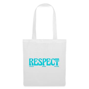Respect - yourself, others, everyone - Tote Bag - white - Front