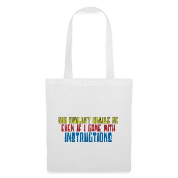Vous ne pouviez pas me gérer même avec les instructions 4 - Sac en tissu - blanc - Devant