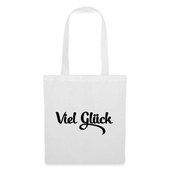 Viel Glück - Tote Bag - white - Front