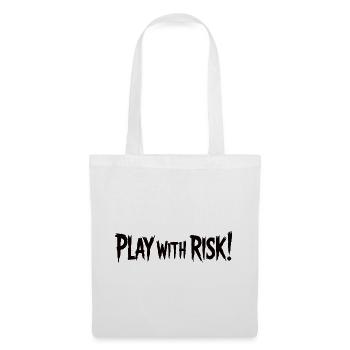 Play With Risk Bold Graphic Text - Tote Bag - white - Front
