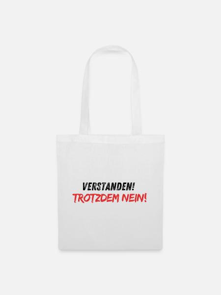 Verstanden-trotzdem_nein - Stoffbeutel - Weiß