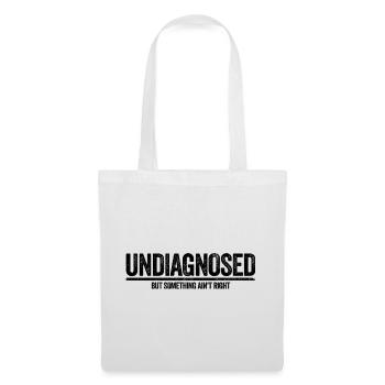 Ce n’est pas diagnostiqué, mais quelque chose ne va pas - Sac en tissu - blanc - Devant