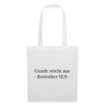 Korinther 12,9 Bibelvers: Gnade reicht aus Spruch - Stoffbeutel - Weiß - Vorne