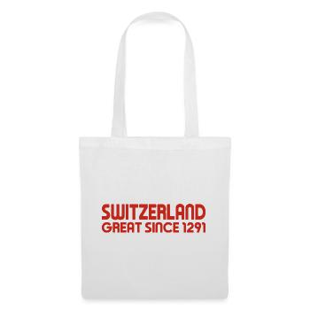 Switzerland - Great Since 1291 - Schweiz - Schwiiz - Stoffbeutel - Weiß - Vorne