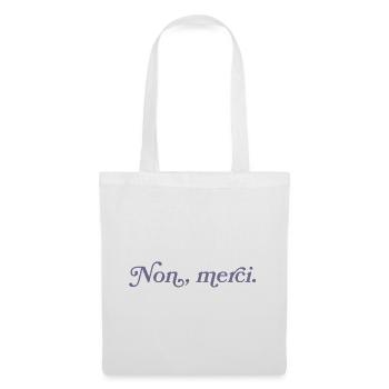 Non, merci – Französischer Minimalismus - Stoffbeutel - Weiß - Vorne