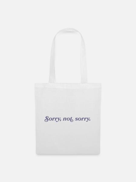 Sorry, not sorry – Frech & direkt - Stoffbeutel - Weiß