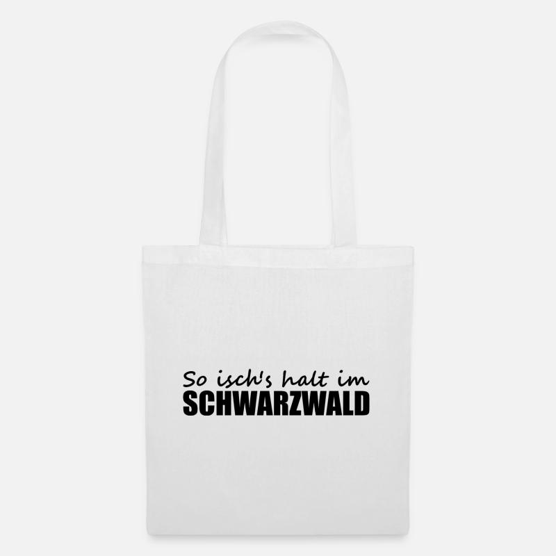 Schwarzwald - Badisch - Dialekt - Spruch - Stoffbeutel - Weiß