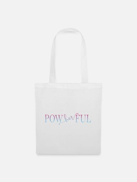 Powherful Frauen Power - Stoffbeutel - Weiß