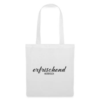 Erfrischend Herrisch – Charmantes Statement Design - Stoffbeutel - Weiß - Vorne