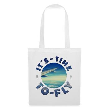 ITS TIME TO FLY ready for vacation vacation sun fun - Tote Bag - white - Front