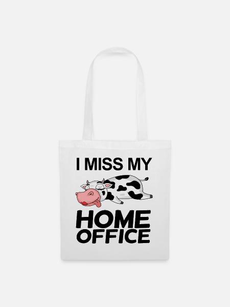 Home Office Spruch lustig - Stoffbeutel - Weiß