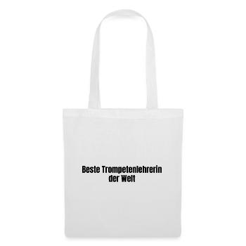Beste Trompetenlehrerin der Welt Trompete Geschenk - Stoffbeutel - Weiß - Vorne