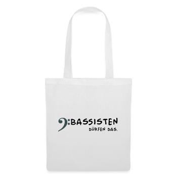 Bassists are allowed to - Tote Bag - white - Front