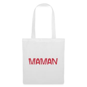 MA CHERIE. FÊTE DES MÈRES. BONNE FÊTE MAMAN. MAMAN - Sac en tissu - blanc - Devant
