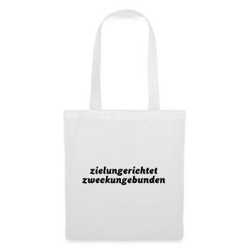 zielungerichtet zweckungebunden - Stoffbeutel - Weiß - Vorne