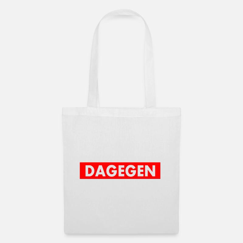 Dagegen - Stoffbeutel - Weiß