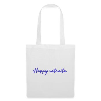 RETRAITE. RETRAITE. RETRAITEE. SENIOR. MAMIE. PAPY - Sac en tissu - blanc - Devant