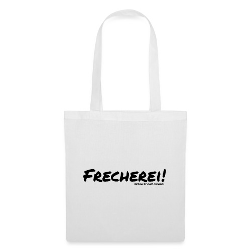 Frecherei! - Design by Chef Michael - Stoffbeutel