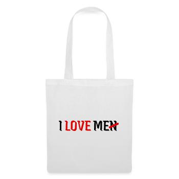 I Love Me I Love Men Selbstliebe Feminismus - Stoffbeutel - Weiß - Vorne