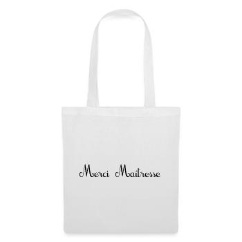 MAÎTRESSE. MERCI. MERCI MAÎTRESSE - Sac en tissu - blanc - Devant
