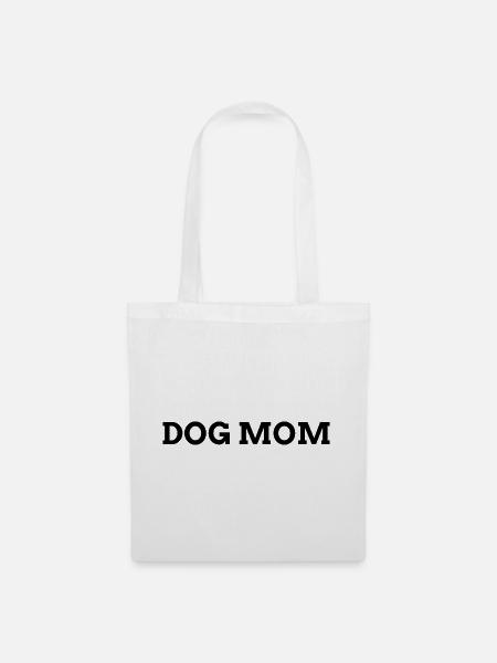 DOG MOM - Stoffbeutel - Weiß