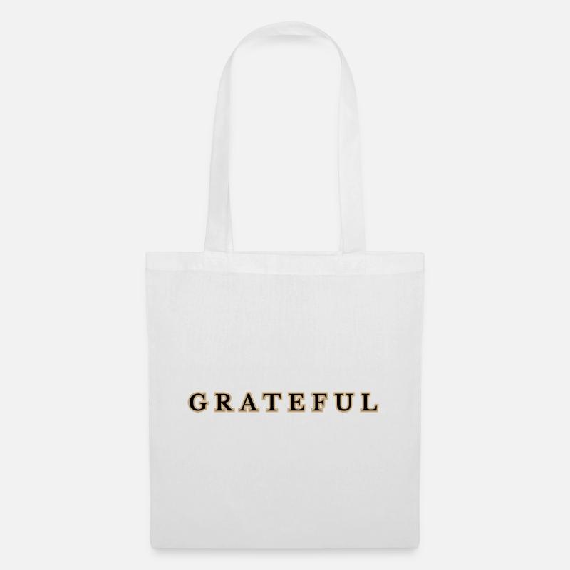 Grateful botschaft in urban stil - Stoffbeutel - Weiß