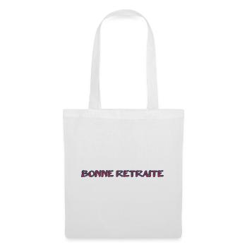 RETRAITE. RETRAITE. RETRAITEE. SENIOR. MAMIE. PAPY - Sac en tissu - blanc - Devant