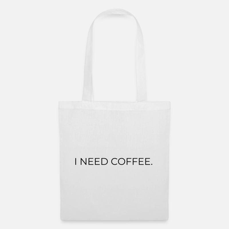 I_NEED_COFFEE- - Tote Bag - white