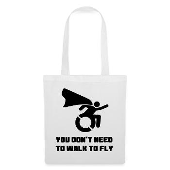 You don't have to walk to fly # - Tote Bag - white - Front
