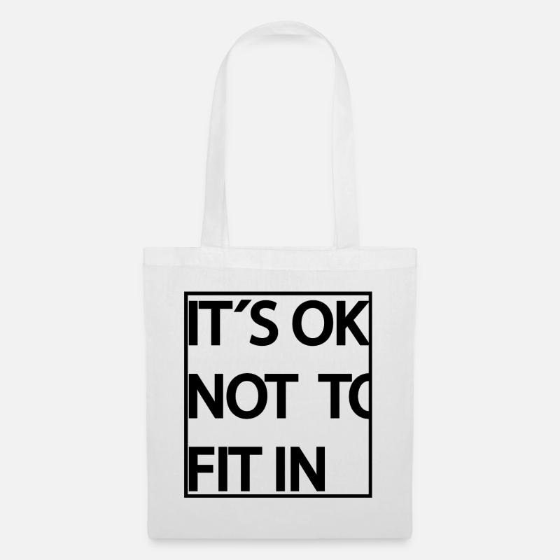 its_ok_not_to_fit_in_ - Stoffbeutel - Weiß