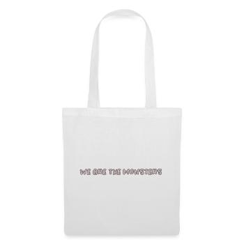 Wir sind die Monster Lustiges Textdesign We Are Th - Stoffbeutel - Weiß - Vorne