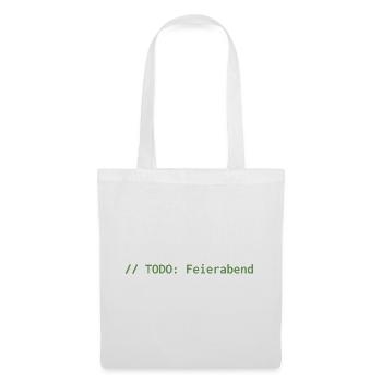// TODO: Feierabend – Programmierer Shirt - Stoffbeutel - Weiß - Vorne